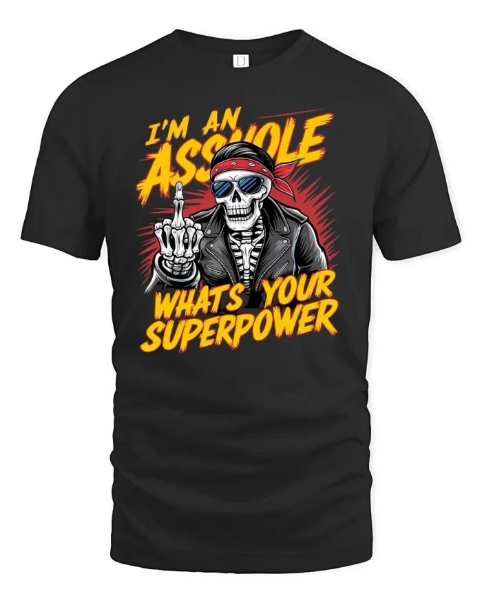 Skeleton Biker Asshole Superpower Tee - black t-shirt on white background