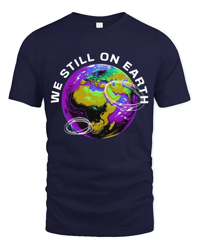 We Still On Earth Tee Colorful Planet Graphic T-Shirt - navy t-shirt on white background