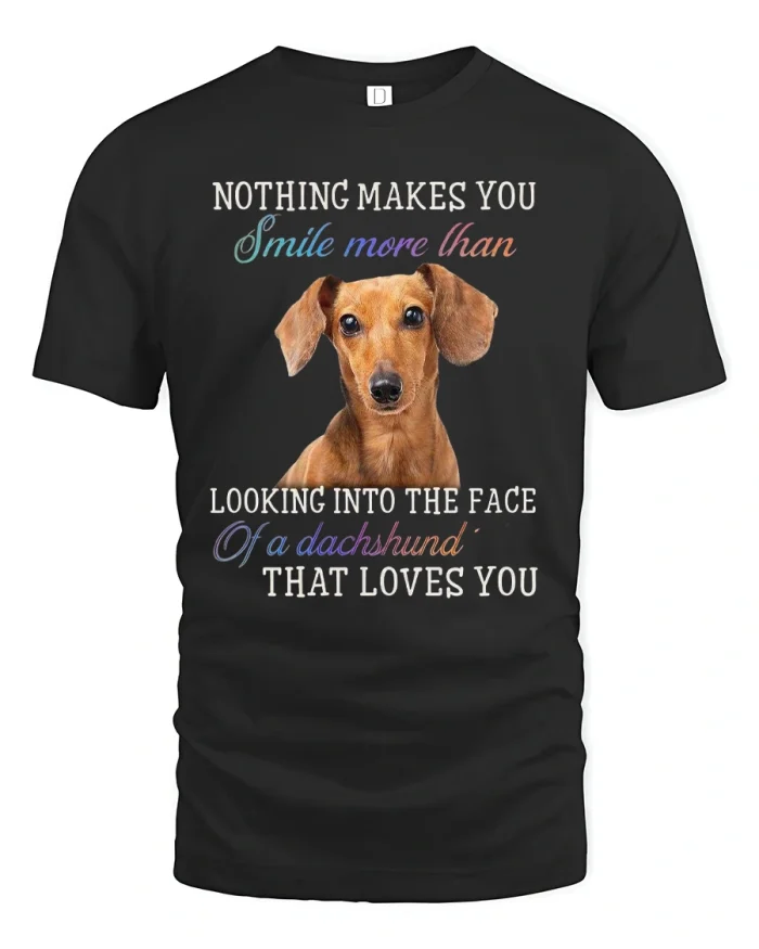 Nothing Makes You Smile More Dachshund Love Quote Graphic T Shirt - black t-shirt on white background