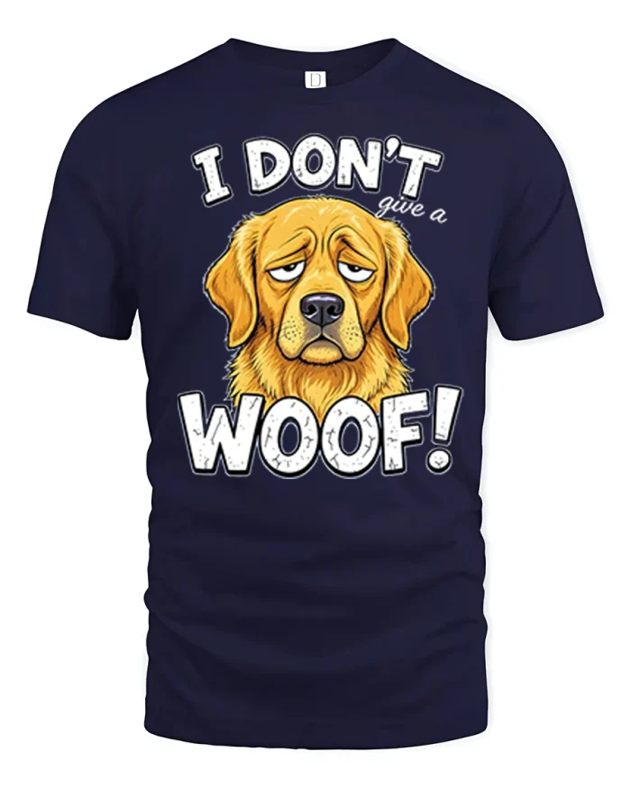 I Dont Give A Woof Funny Grumpy Dog Attitude Graphic Tee - navy t-shirt on white background