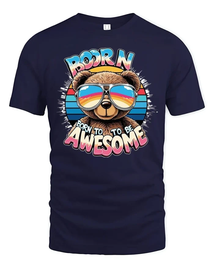 Born To Be Awesome Bear Tee Retro Cool Graphic Tshirt - navy t-shirt on white background