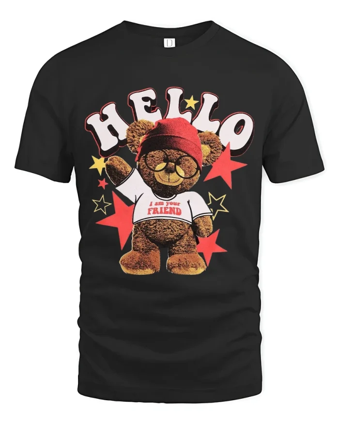 Hello Teddy Bear I Am Your Friend Cute Graphic T Shirt Art - black t-shirt on white background