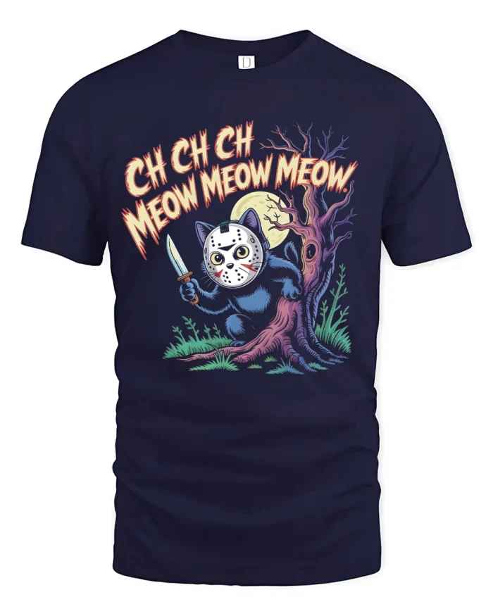 Ch Ch Ch Meow Meow Killer Cat Graphic T Shirt Funny Horror - navy t-shirt on white background