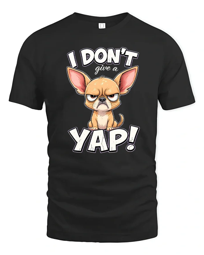 I Dont Give A Yap Funny Chihuahua Cartoon Graphic T Shirt Tee - black t-shirt on white background